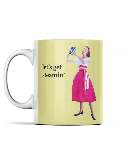 Let's Get Steamin' Cup